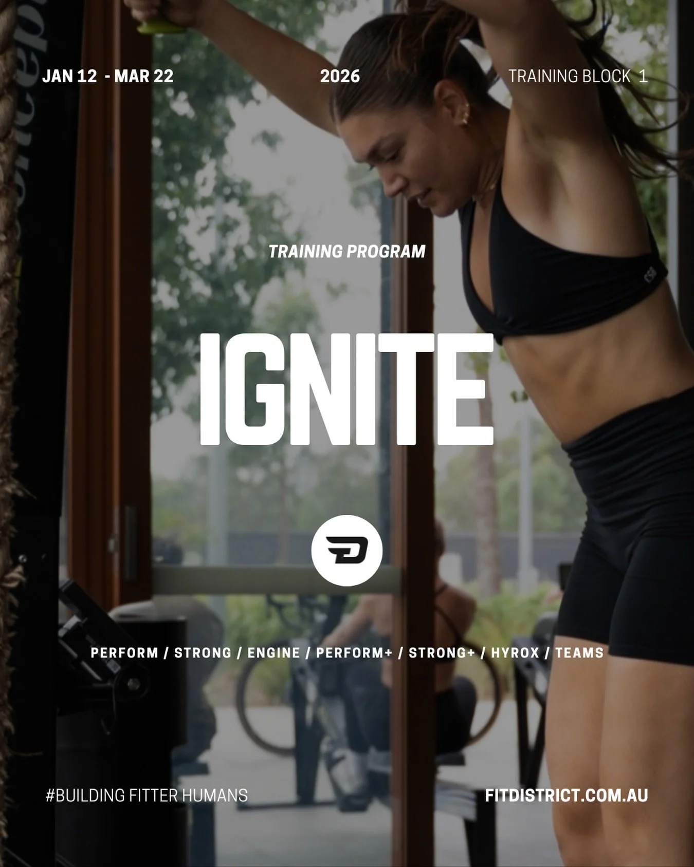🔥 2026 IGNITE PROGRAM : TRAINING BLOCK 🔥

This is it&hellip; your first step into the strongest, most focused year yet at Fitdistrict.

After refining our in-house programming and building on last year&rsquo;s incredible results, IGNITE is back!   