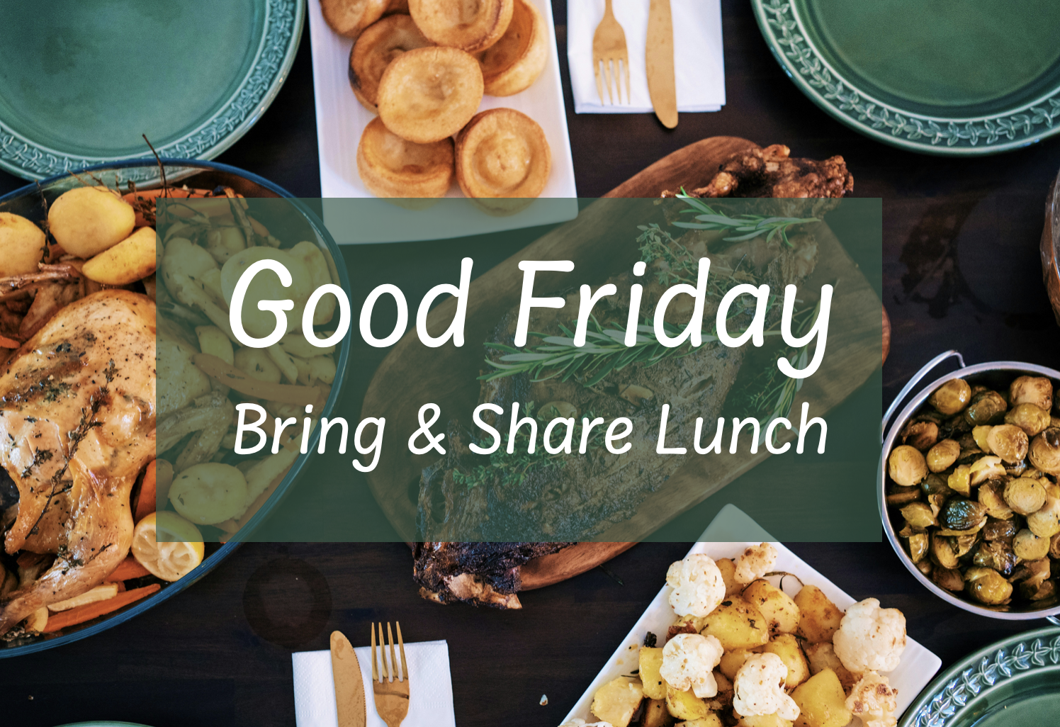 Good Friday Lunch