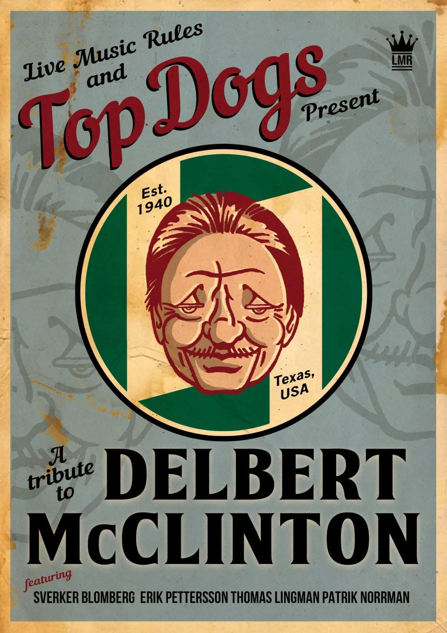 Jazz I Växjö: Top Dogs - tribute till Delbert McClinton