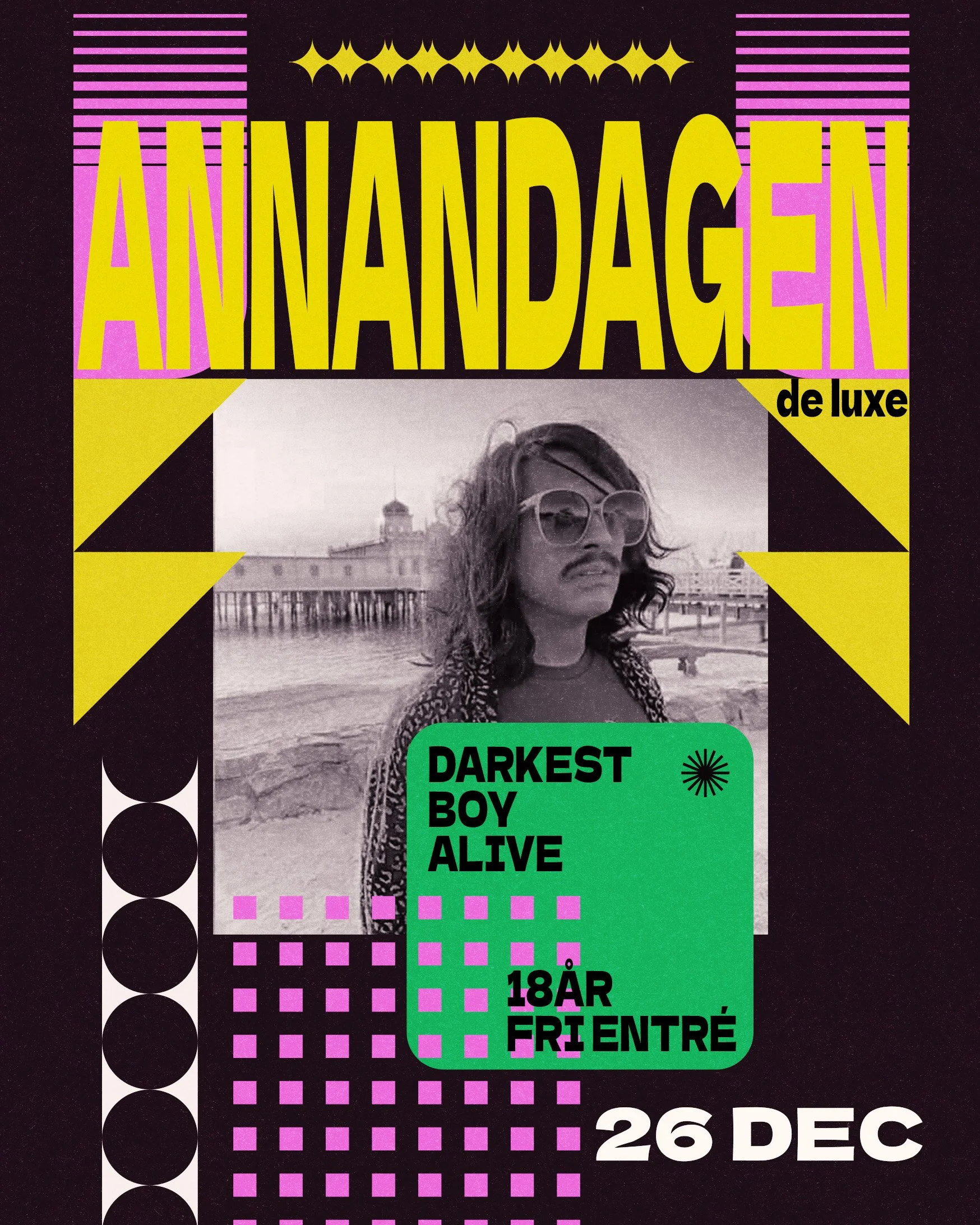 Annandagsbaluns med DJ Darkest Boy Alive