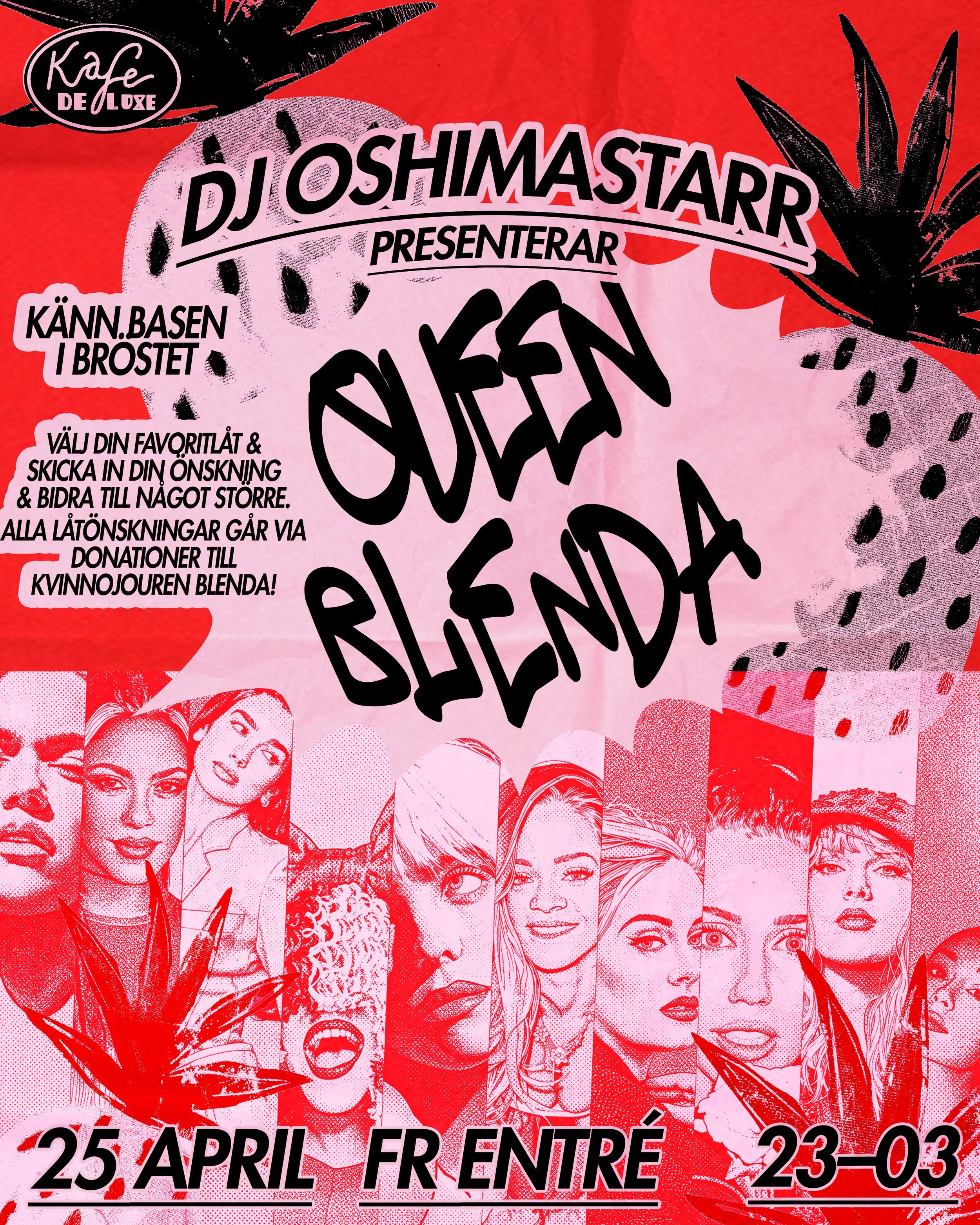 Queen Blenda med DJ Oshimastarr