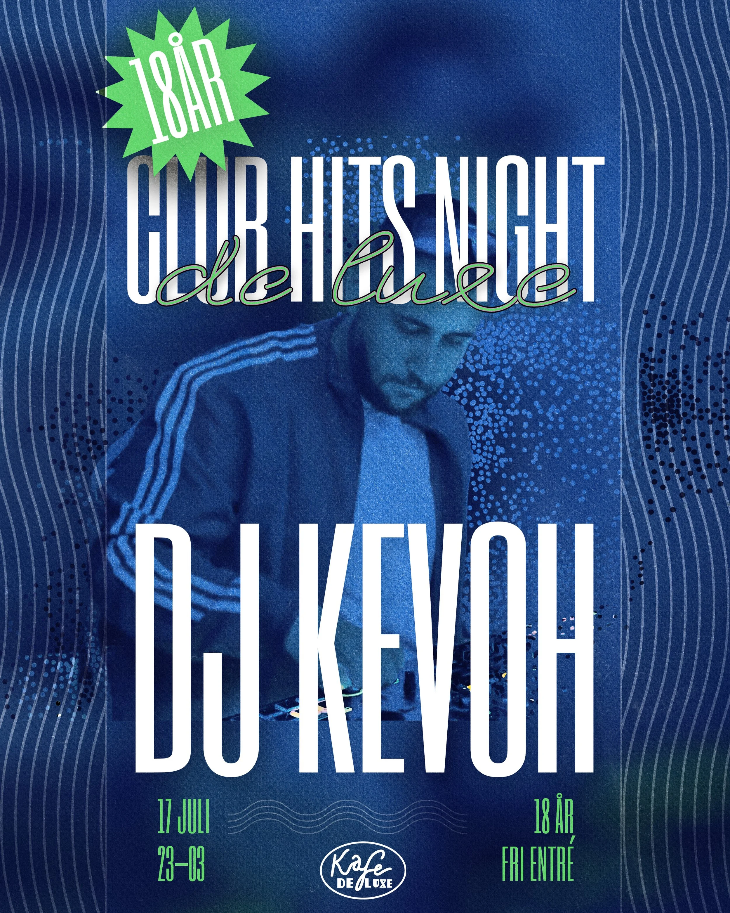 Club Hits Night - de luxe edition med DJ Kevoh