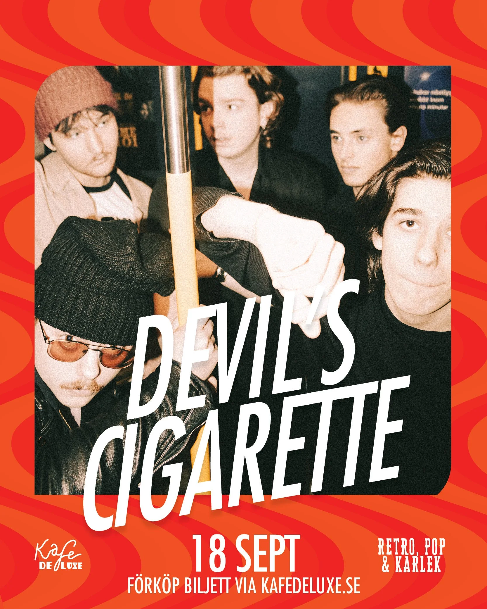 Live: Devil’s Cigarette