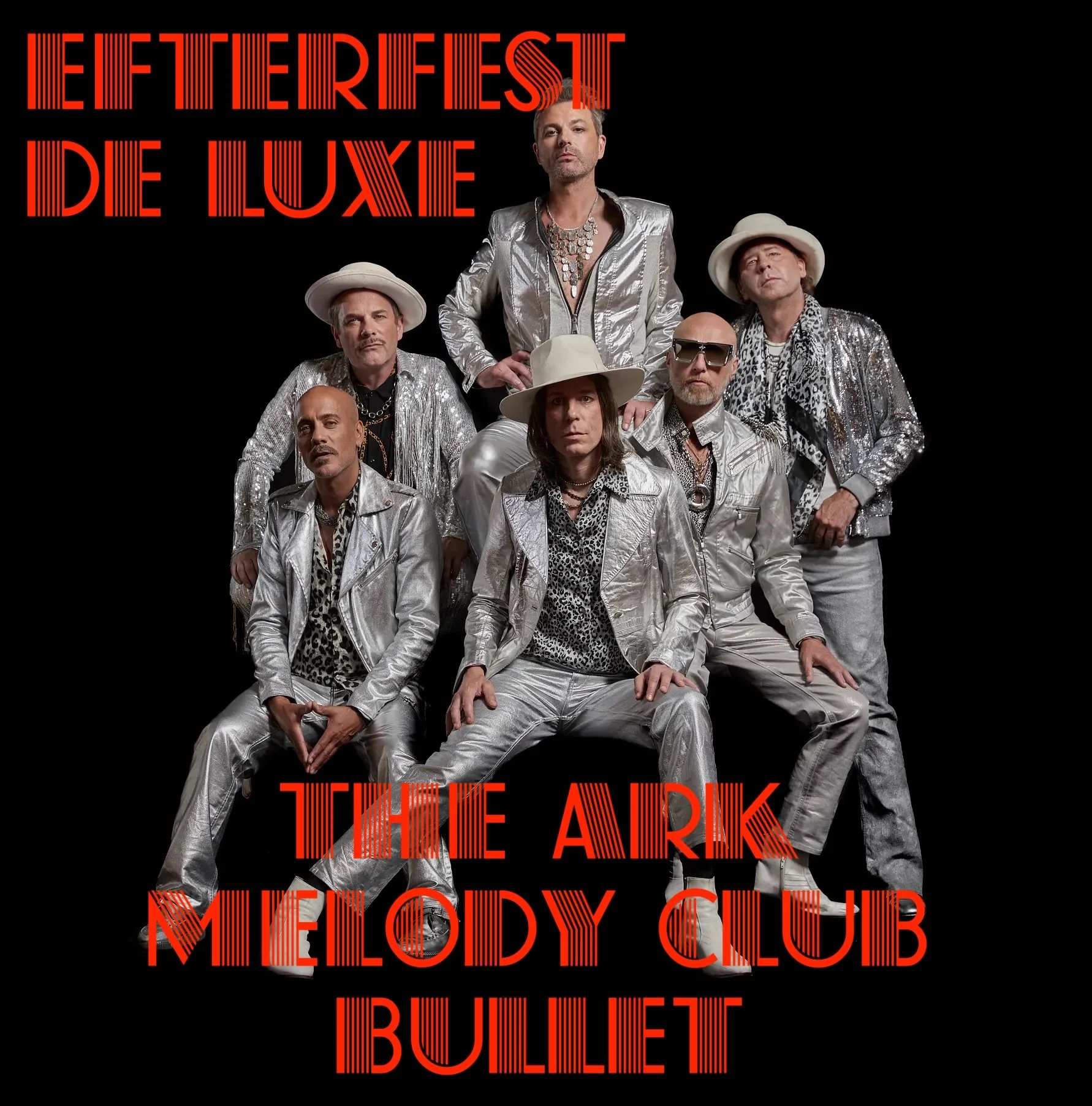 Efterfest de luxe! Med The Ark, Melody Club & Bullet 