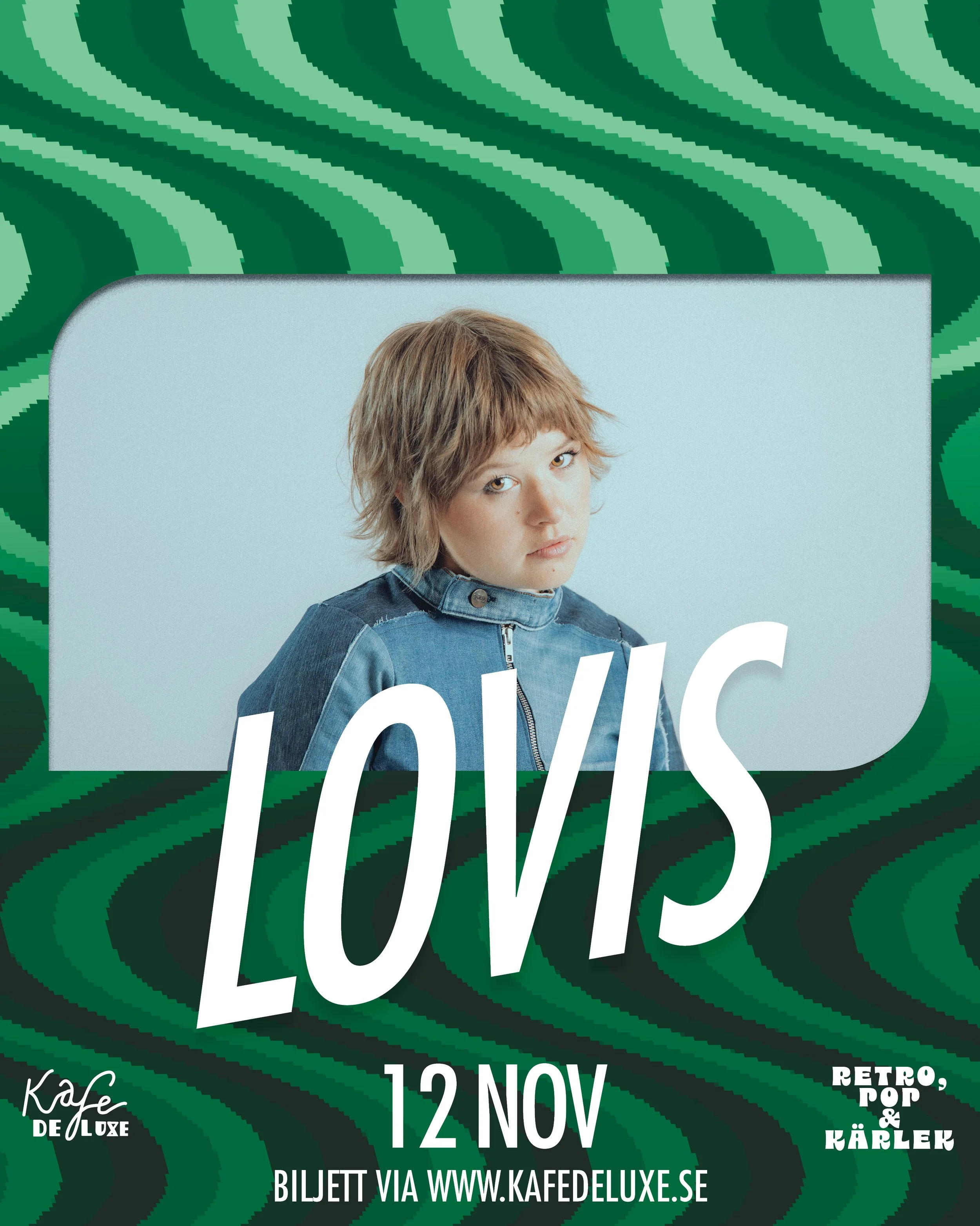 Live: LOVIS
