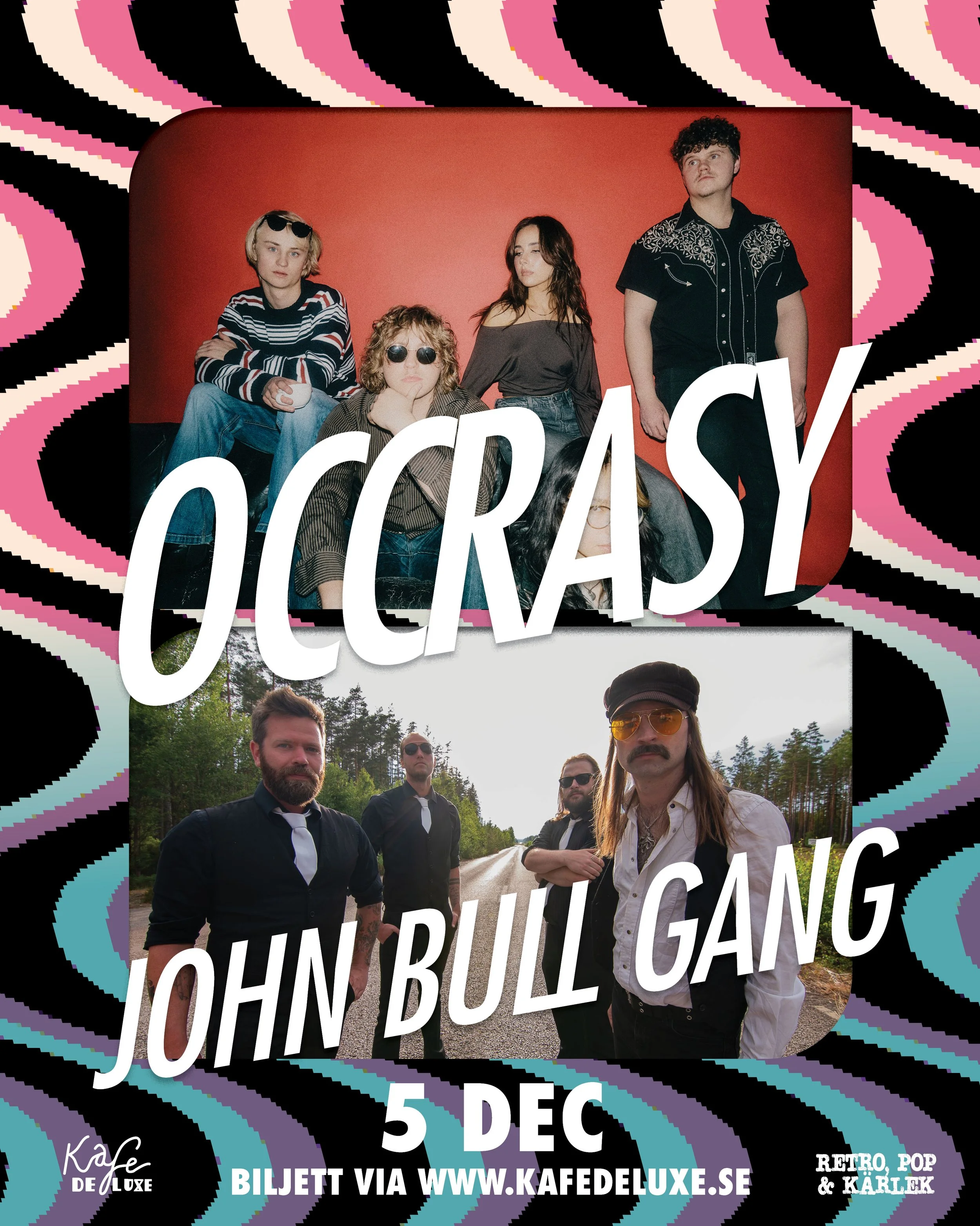 Live: Occrasy + John Bull Gang