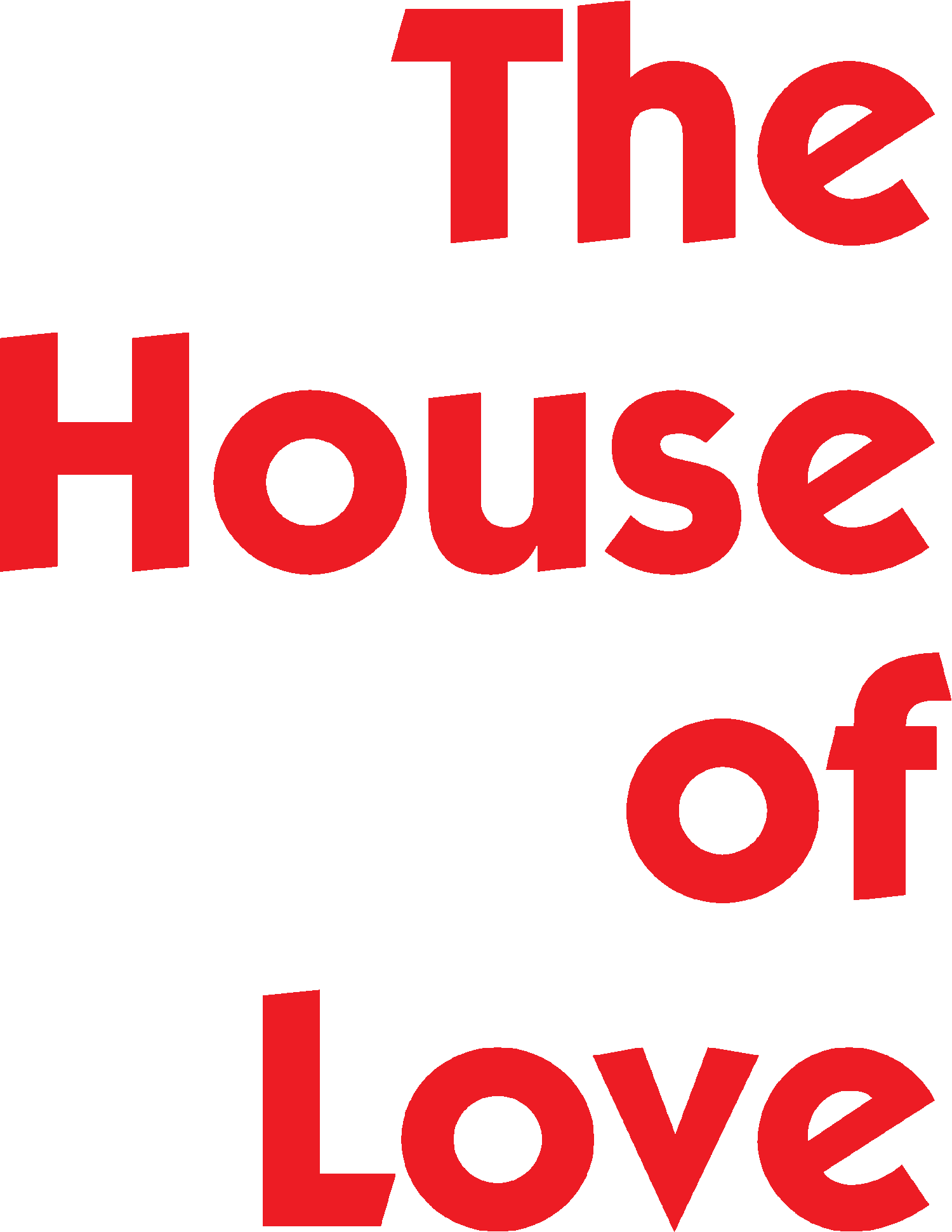 The House of Love