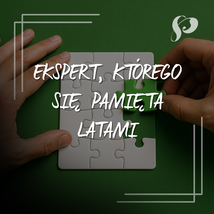 Ekspert, którego się pamięta latami