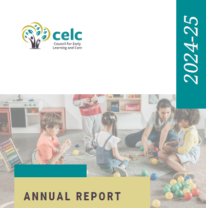 Council for Early Learning and Care Annual Report: A Focus on Quality 2024/2025
