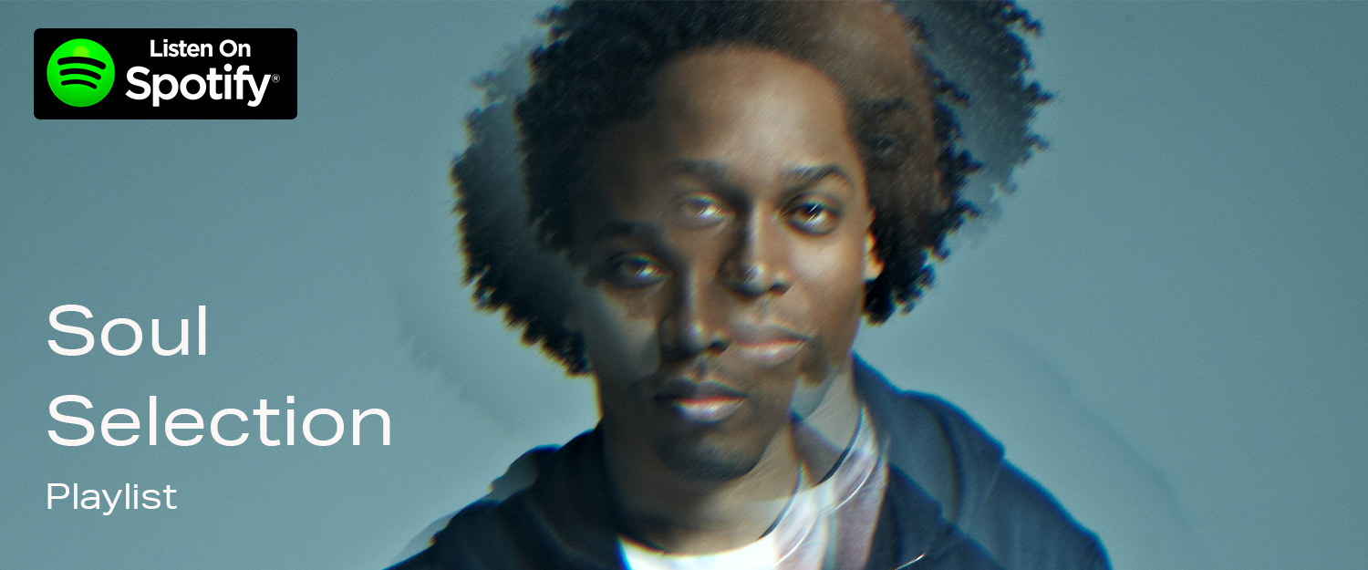 Spotify Playlist | Soul Selection