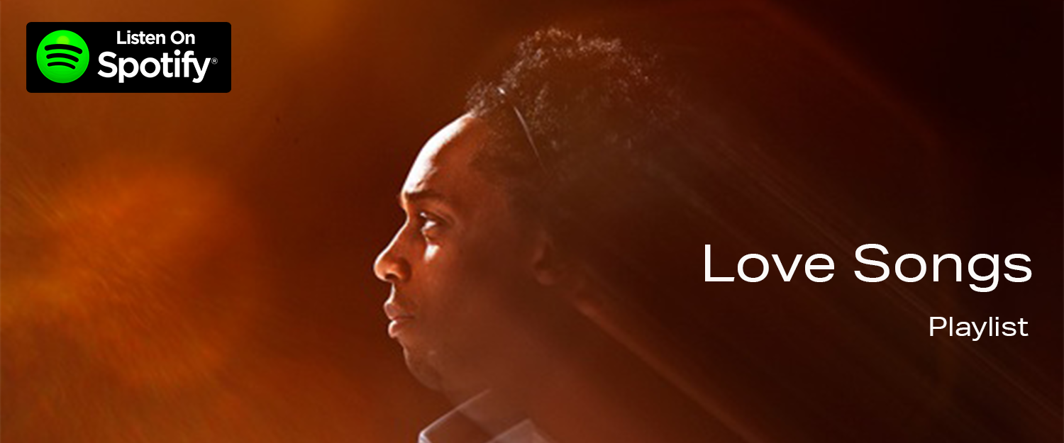 Spotify Playlist | Love Songs