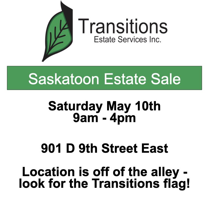 Saskatoon Estate Sale May 10th