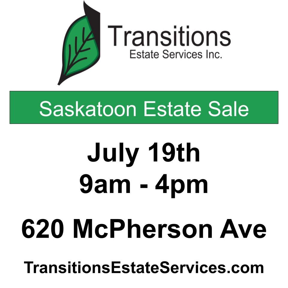 Estate Sale July 19th Saskatoon