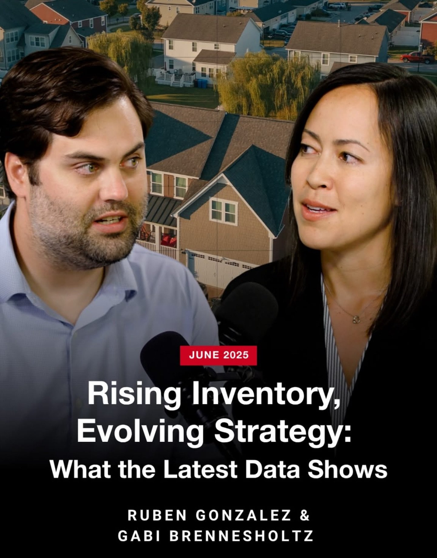 Inventory is up 20% Nationally, but sales aren't keeping pace. In this month's update, Gabi Brennesholtz and Ruben Gonzalez unpack what's behind the buyer slowdown and why waiting for lower rates may not be the best move.
Tune in for smart strategies