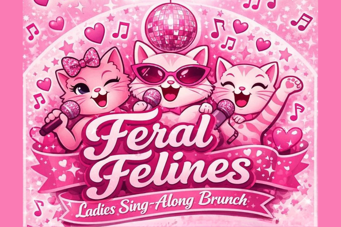 Feral Felines Sing-Along Brunch