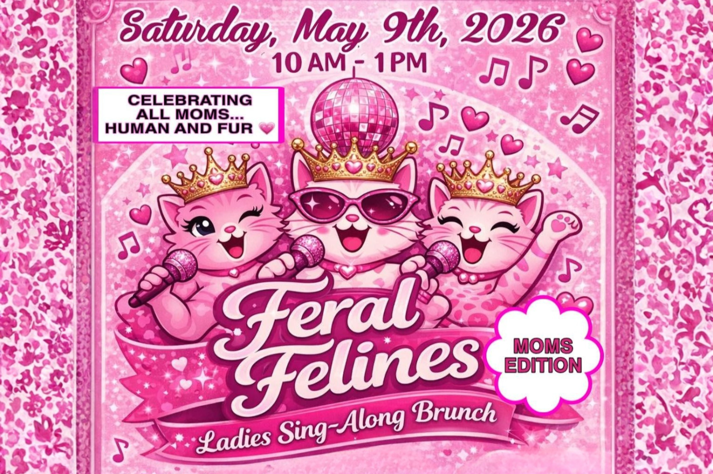 *MOTHER'S DAY* Feral Felines Sing-Along Brunch