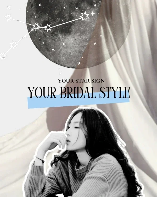 Your Star Sign — Your Bridal Style