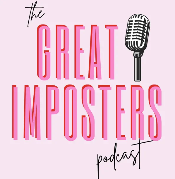 The Great Imposters Podcast