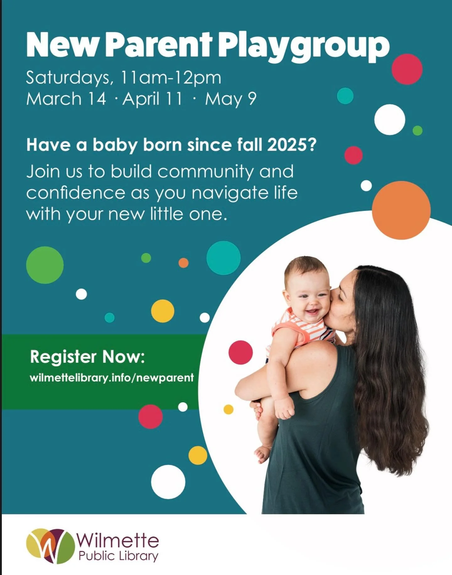 🟢 ⚪️ New Parent Playgroup ⚪️ 🟢 

Join me next Saturday, March 14th from 11am - 12pm at Wilmette Public Library as we build community and confidence as you navigate life with your new little one! 

Register at : 
wilmettelibrary.info/newparent 

#wi