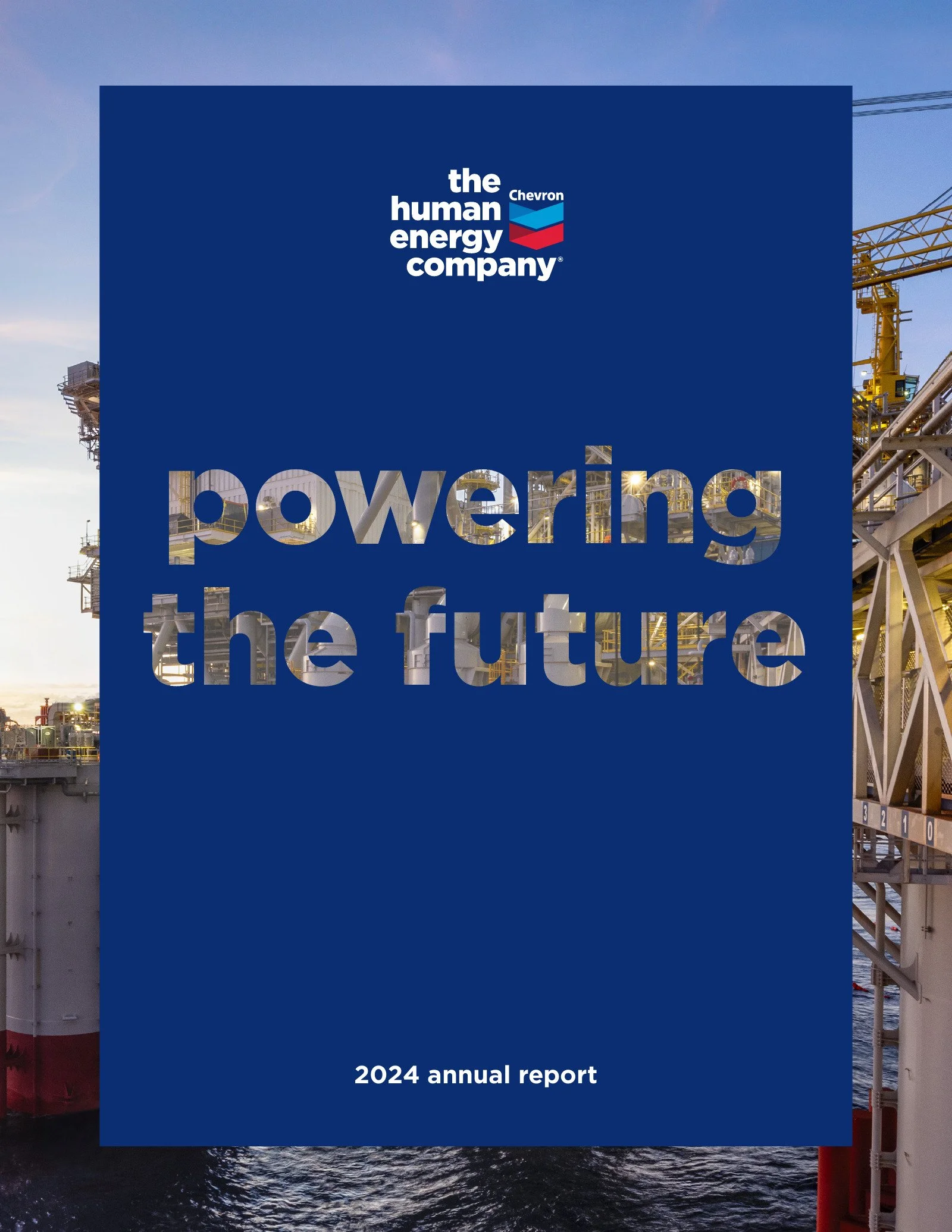 Cover of Chevron’s 2024 Annual Report, with photographic lettering on a blue panel over an offshore platform image.
