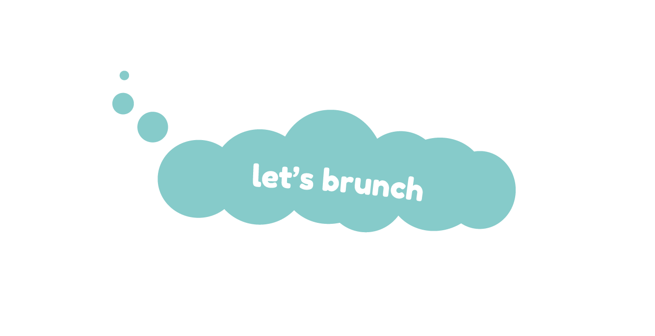 Thought bubble that says let’s brunch