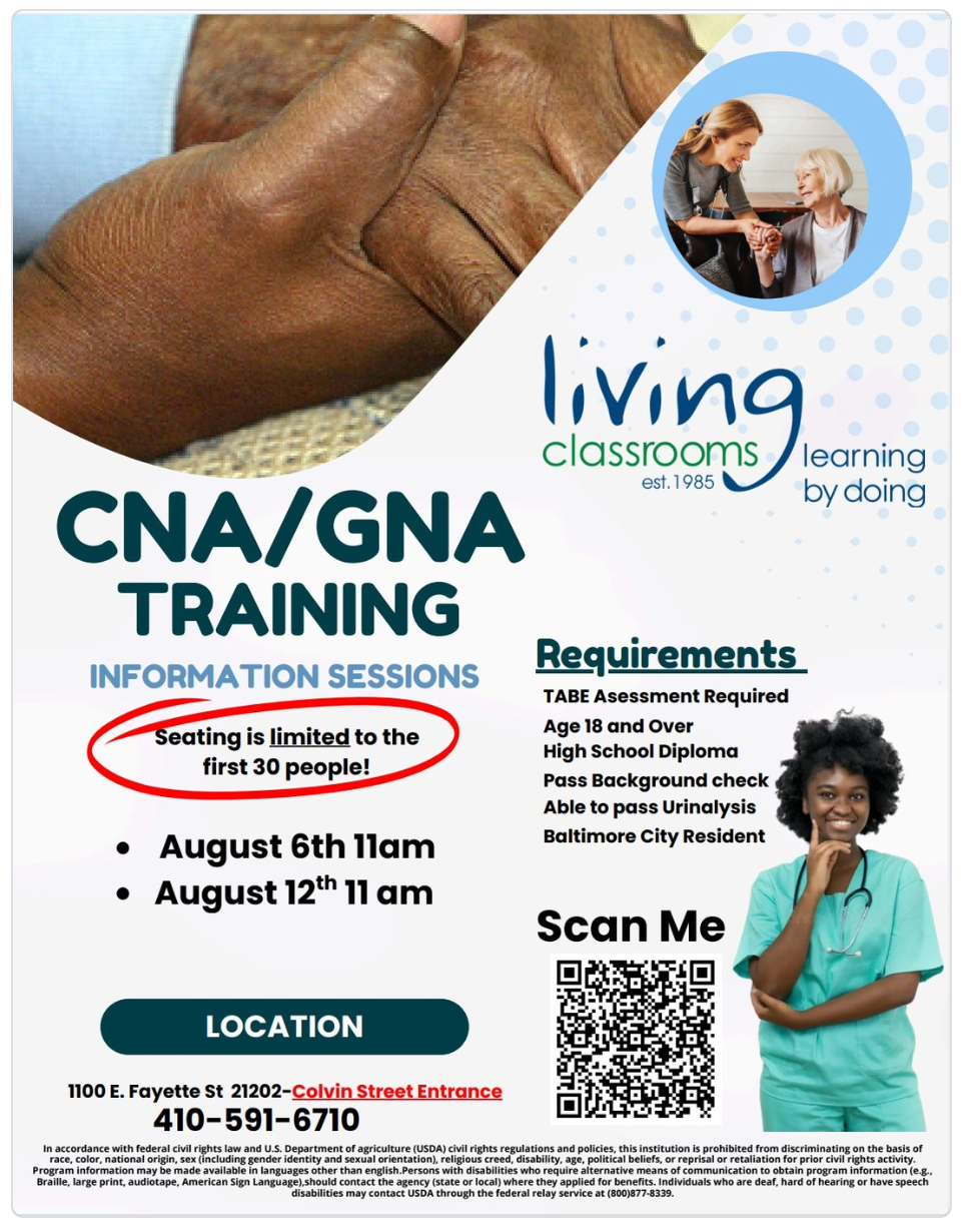 Living Classrooms CNA and GNA training information sessions flyer for Baltimore City residents with August 6 and August 12 sessions at 1100 East Fayette Street