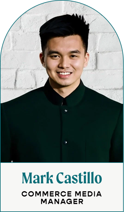 Mark Castillo | Commerce Media Manager