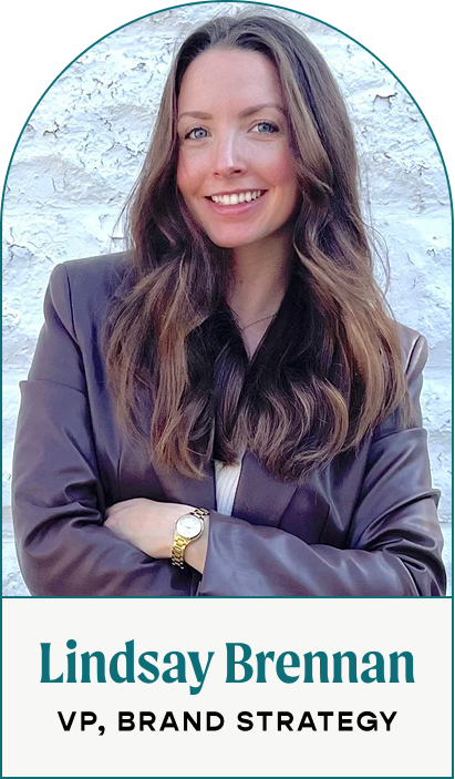 Lindsay Brennan | VP, Brand Strategy