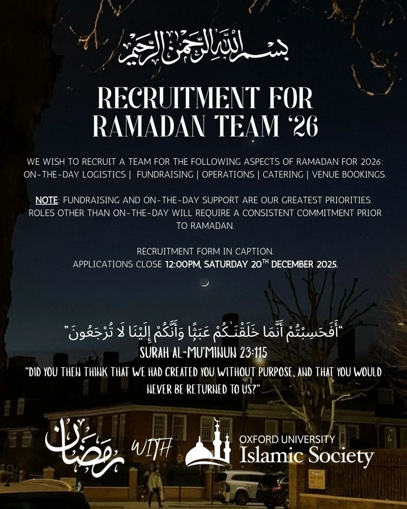 ‼️ Recruitment for Ramadan Team 2026 NOW OPEN‼️

&ldquo;أَفَحَسِبْتُمْ أَنَّمَا خَلَقْنَـٰكُمْ عَبَثًۭا وَأَنَّكُمْ إِلَيْنَا لَا تُرْجَعُونَ&rdquo;
Surah Al-Mu&rsquo;minun 23:115
&ldquo;Did you then think that We had created you without purpose, and