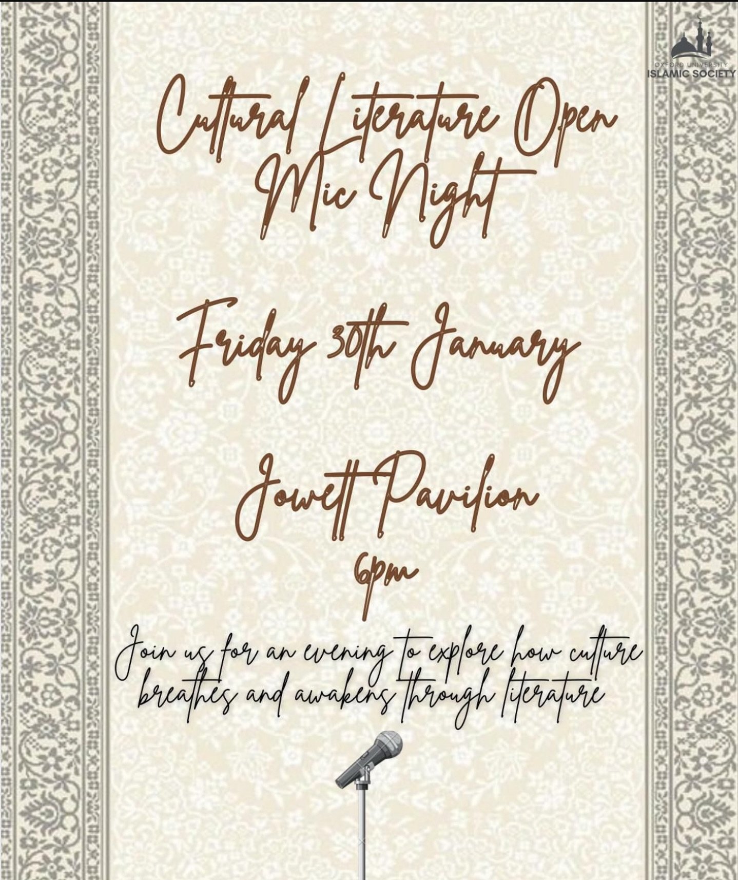 🎤✨ Cultural Literature Open Mic Night ✨🎤

Join OUISOC for an inspiring evening of *culture, storytelling, and the written word 🌍📖

Come enjoy powerful poetry, prose and spoken word that explores identity, heritage, and lived experiences 🔥

See y