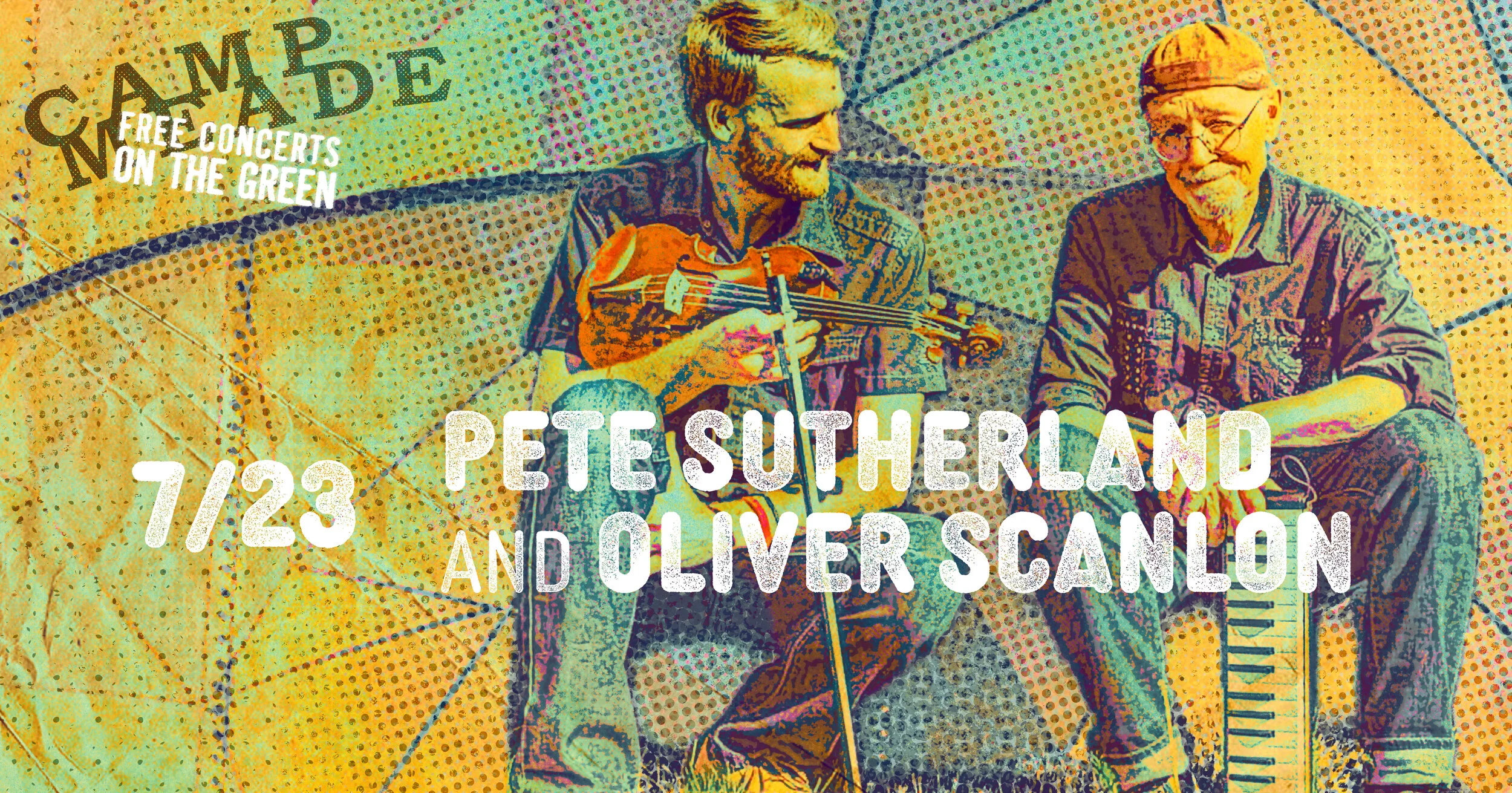 Friday Free concert on the green with: Pete Sutherland and Oliver Scanlon