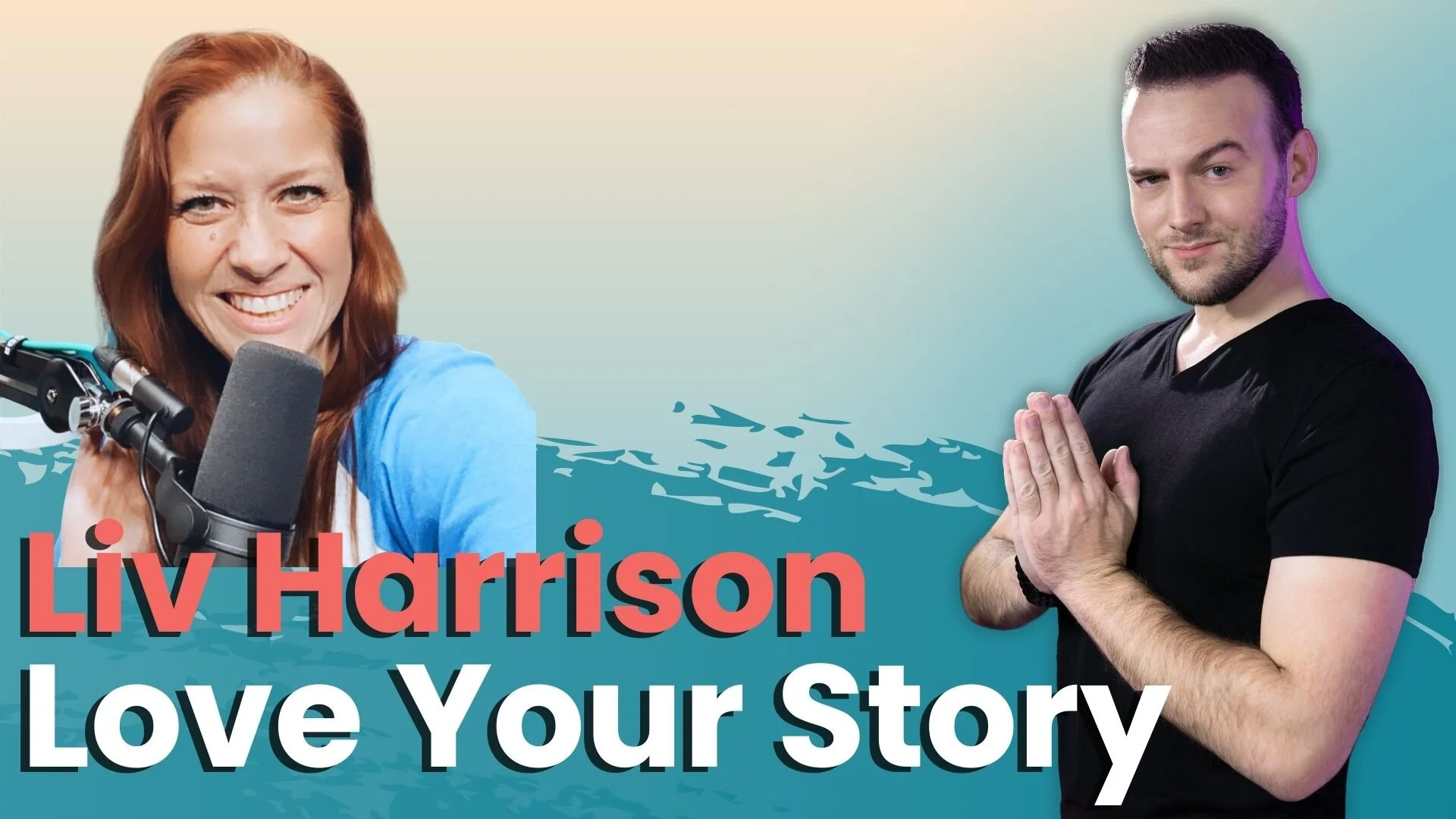 23. Learn to Love Your Own Story w/ Liv Harrison