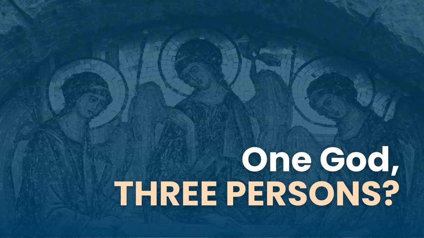 Ep33. How to Understand the Trinity