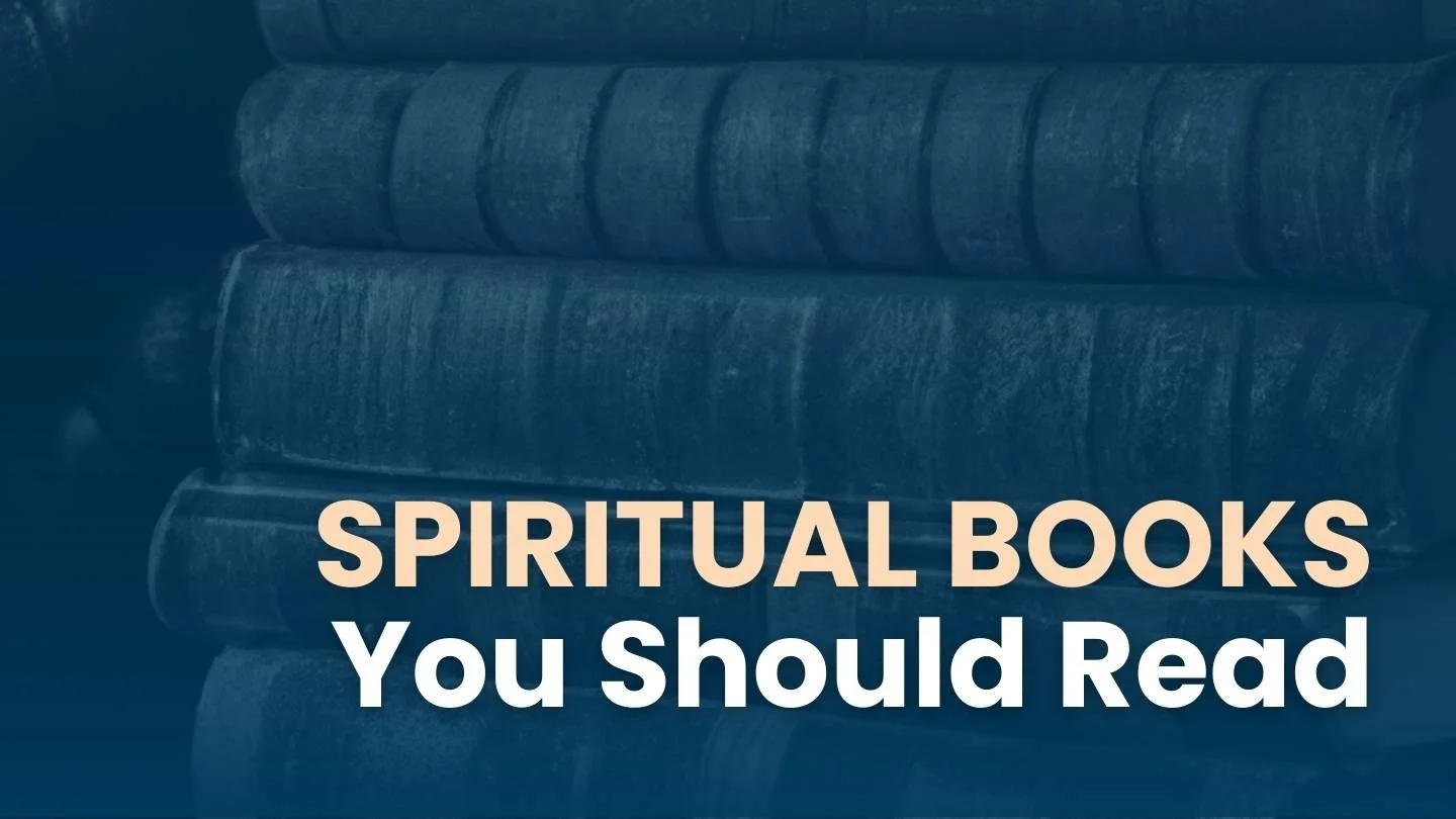 Ep38. The Best Books for Spiritual Growth