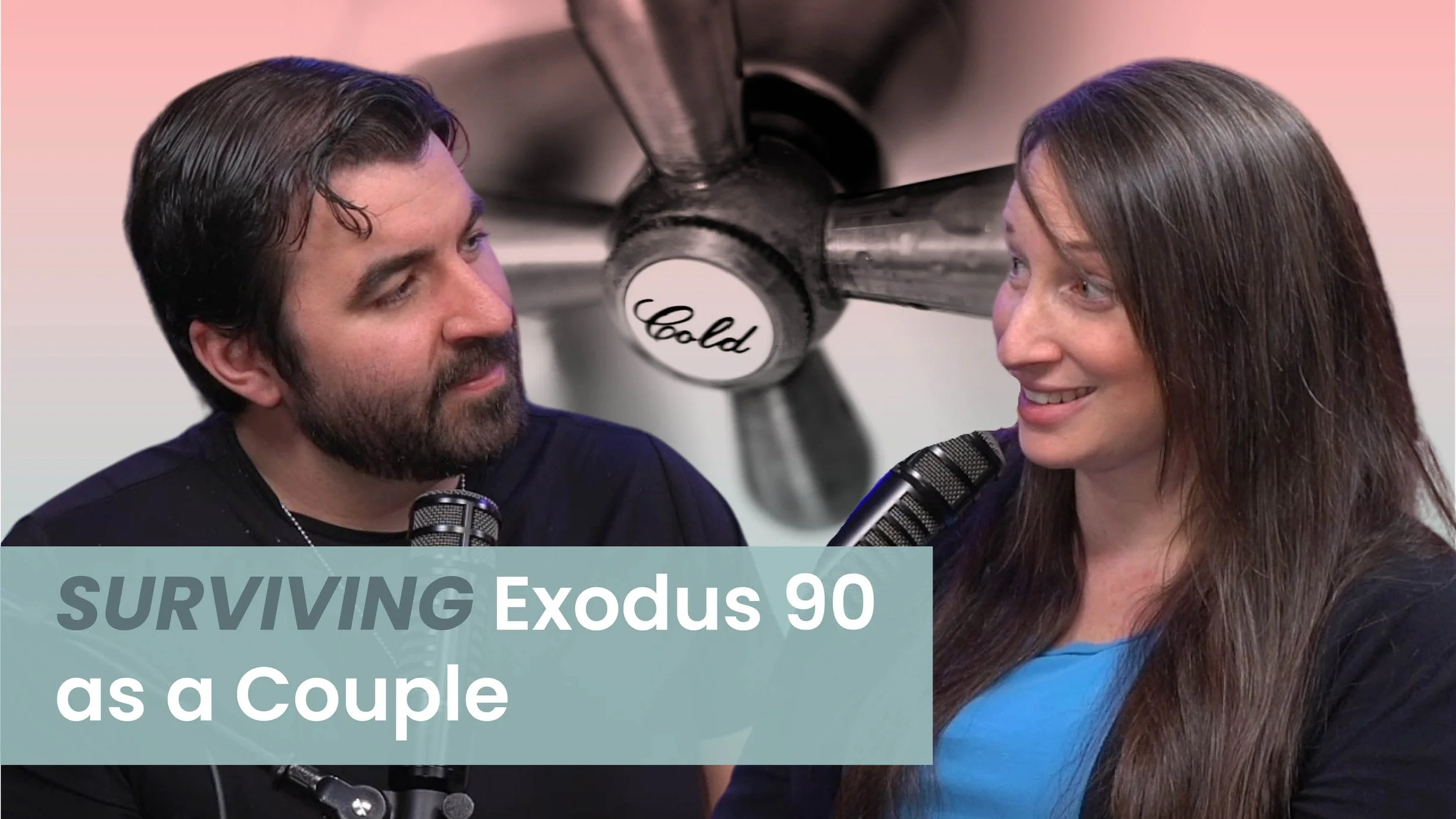 Ep 46. Exodus 90 as a Couple — awaken