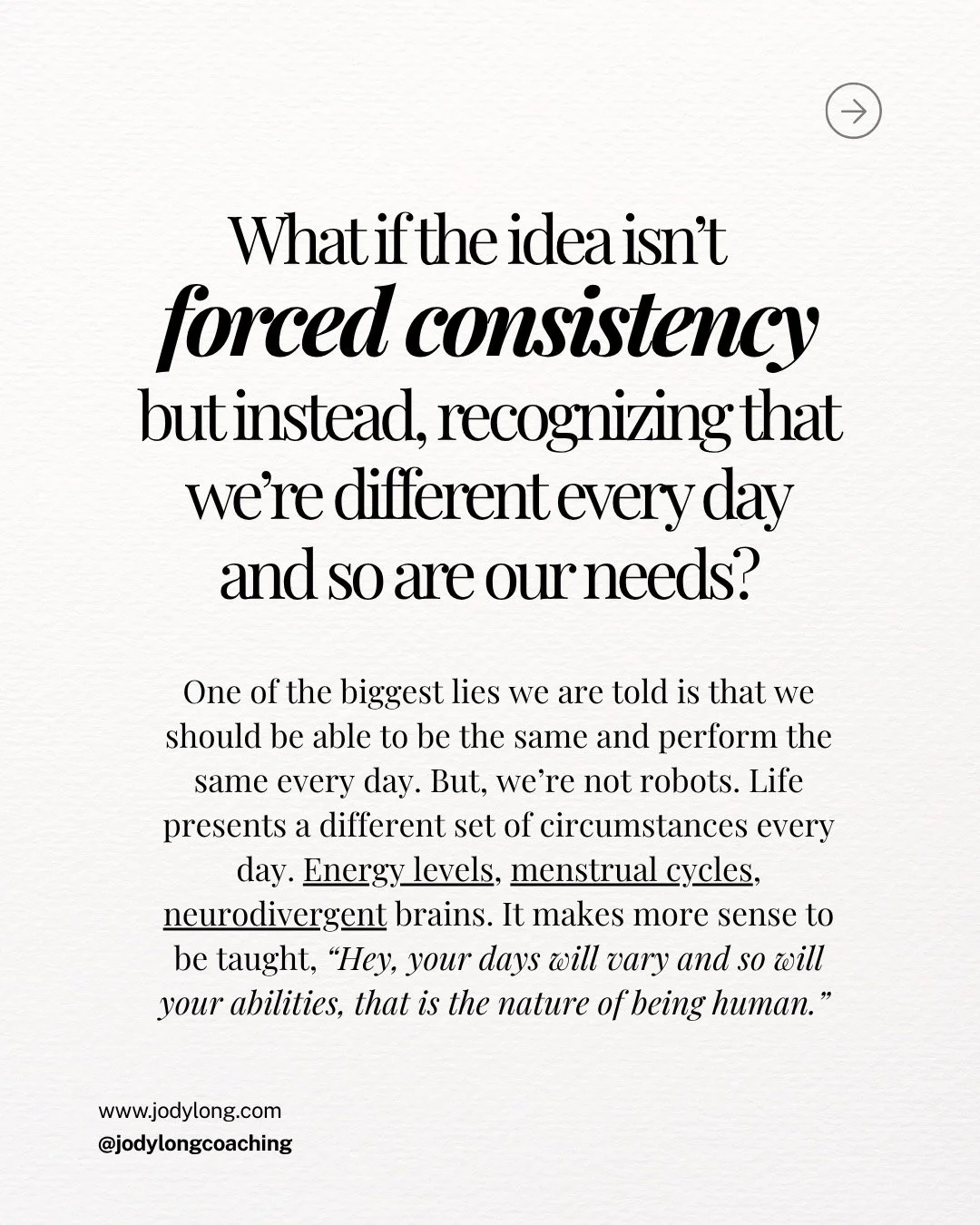 To get messages like this, but with more tips and real life applications, sent directly to your inbox, you can subscribe to my weekly emails, access freebies, book a free coaching call, and more at the link in bio or by visiting www.jodylong.com. Alw