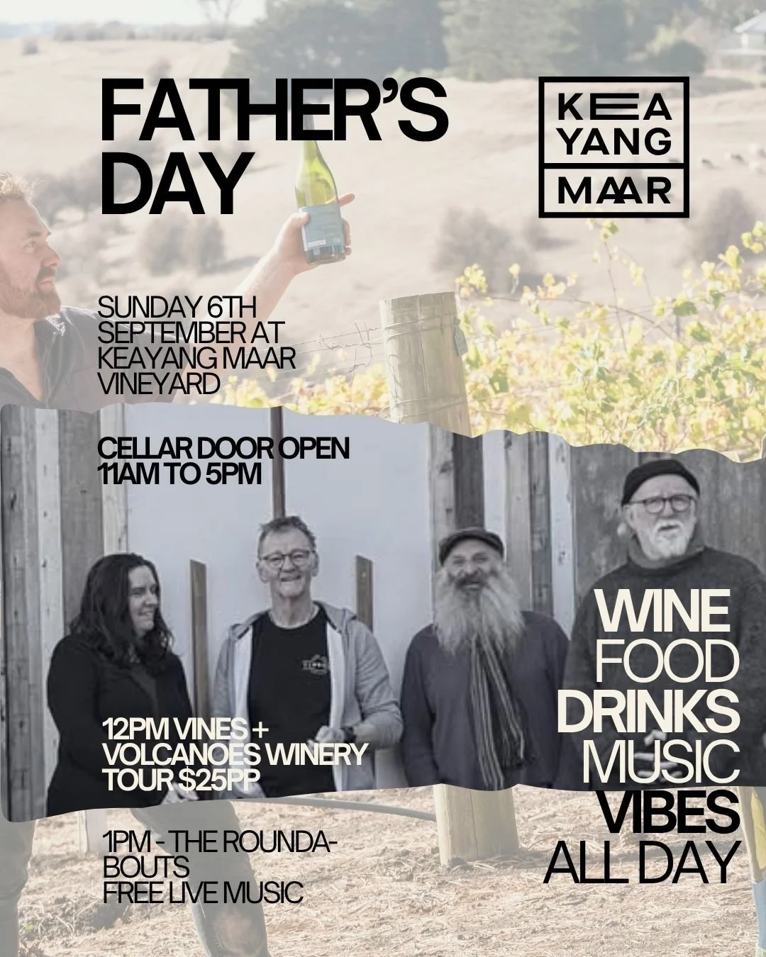 Father's Day | Sun 6th Sept 
Wine | Music by The Roundabouts | VIne s+ Volcanoes Winery Tour | Food | Vibes 
Tour $29 | Music 1pm |