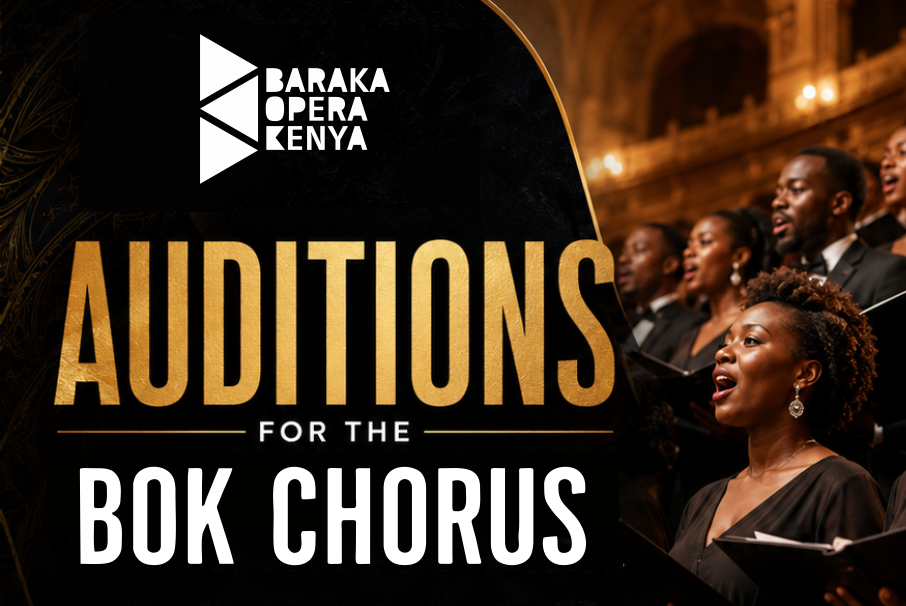 Auditions: Baraka Opera Kenya Chorus