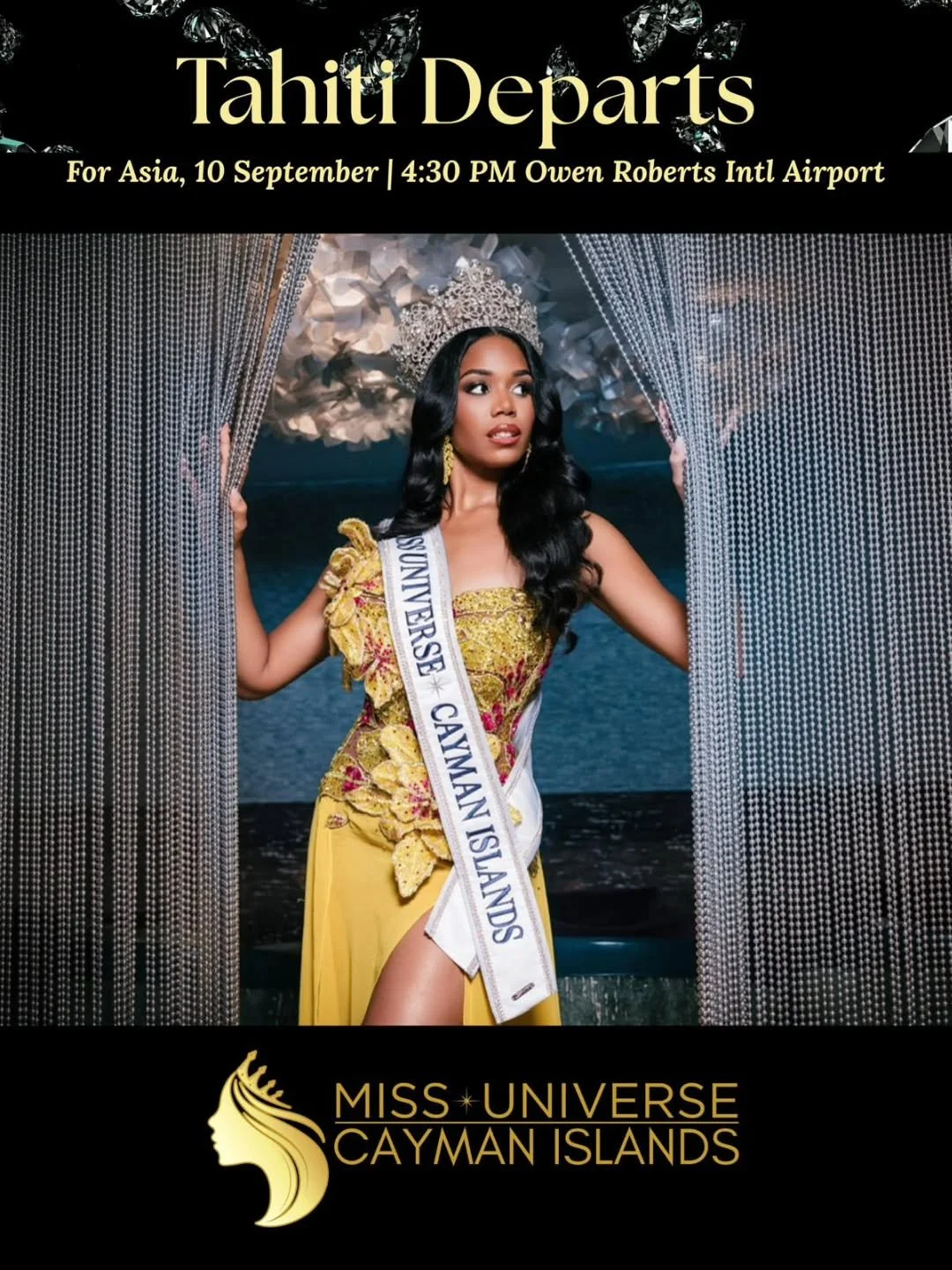 ✈️ Join us as we gather at Owen Roberts International Airport on Wednesday, 10 September at 4:30pm to wish @tahitiseymour well as she departs on the first leg of her journey to Miss Universe. 💫

Let&rsquo;s come together to show our support and true