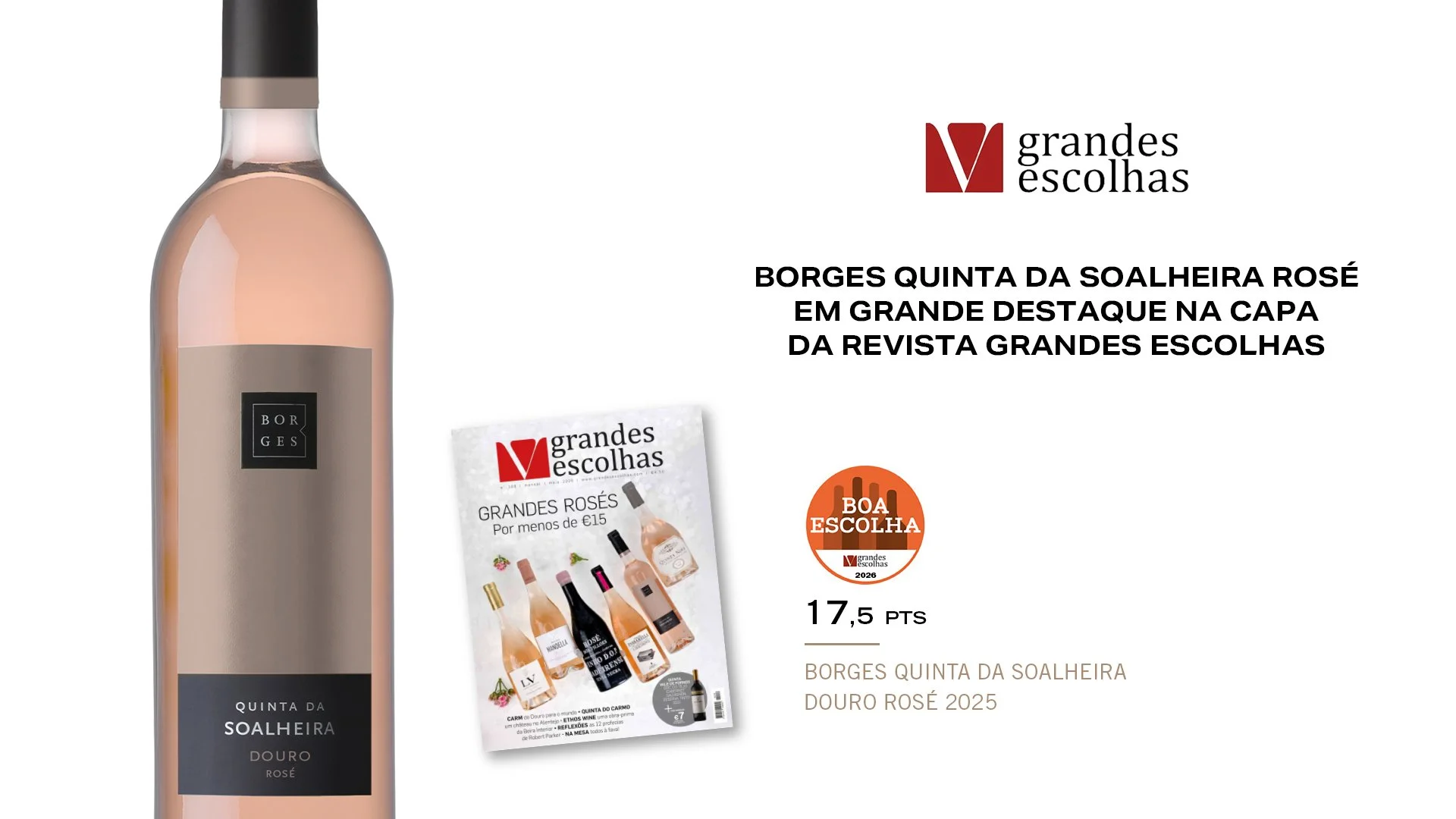 Borges Quinta da Soalheira Rosé em grande destaque na capa da Revista Grandes Escolhas