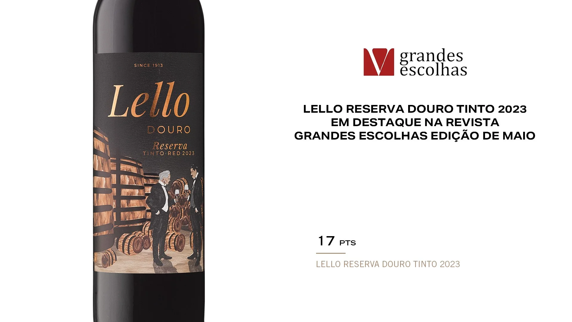 Lello Reserva Douro Tinto 2023 em destaque na Revista Grandes Escolhas edição de maio