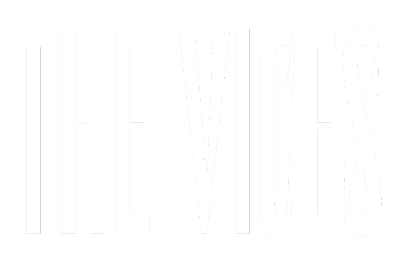 The Vices