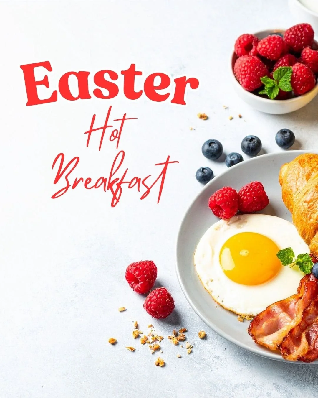 Easter Hot Breakfast