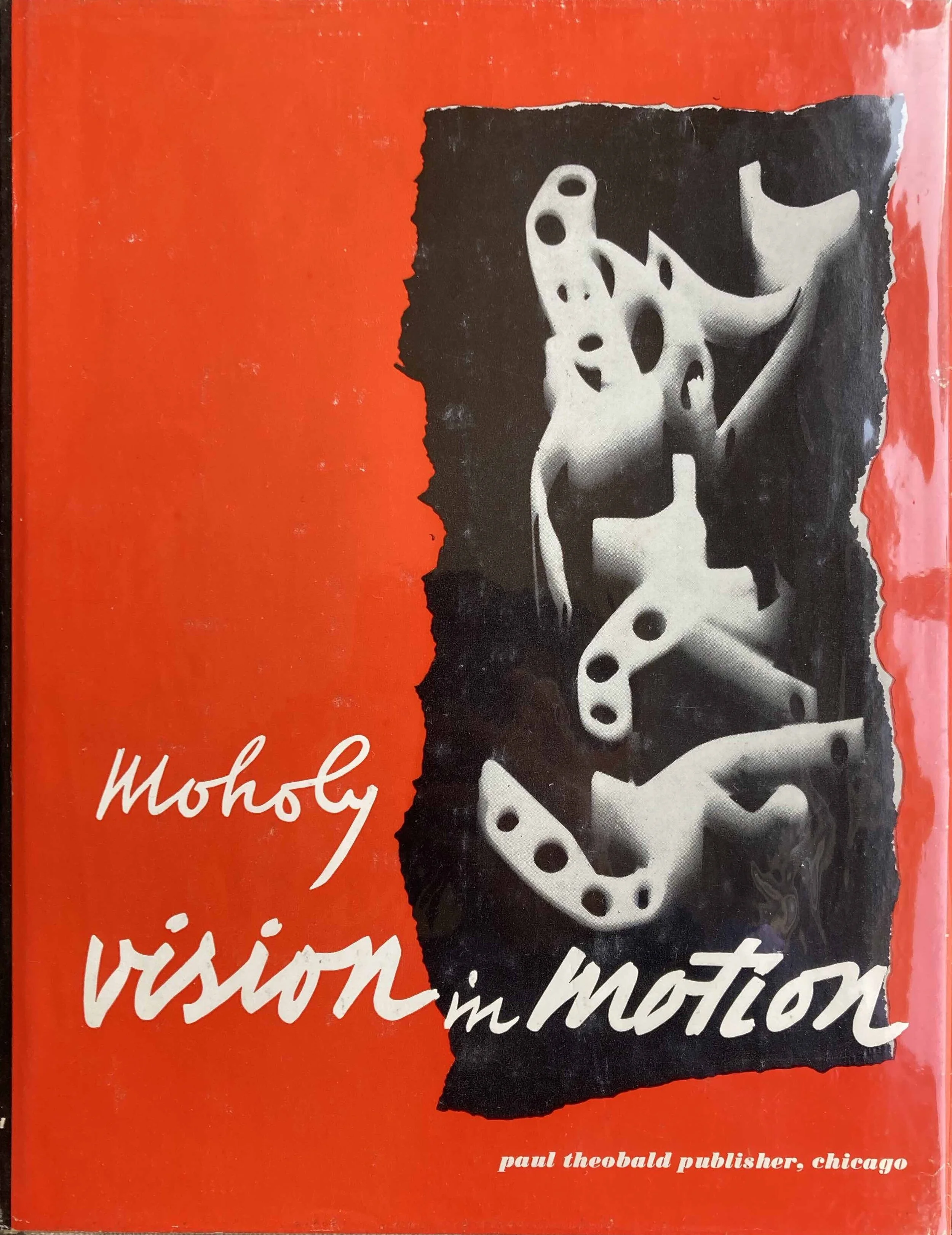 L. Moholy Nagy : Vision in Motion(洋書/英語)
