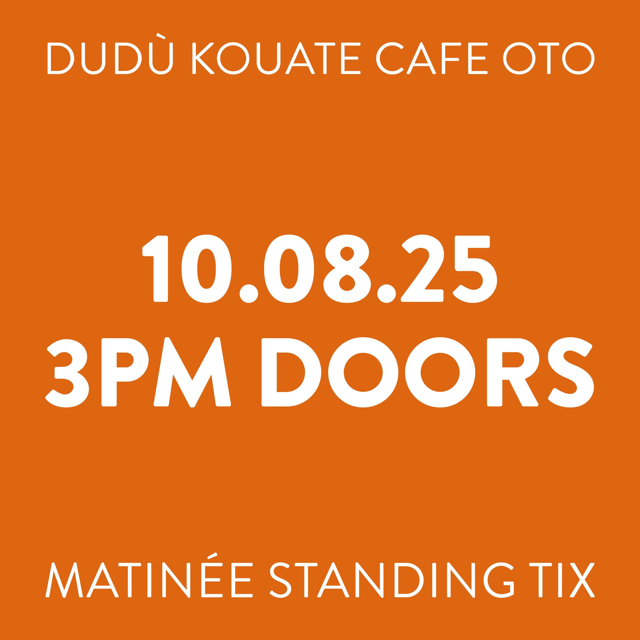 250810_dudu kouate_ticket icons_matinee.jpg