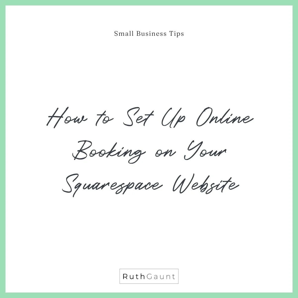 How to Set Up Online Booking on Your Squarespace Website