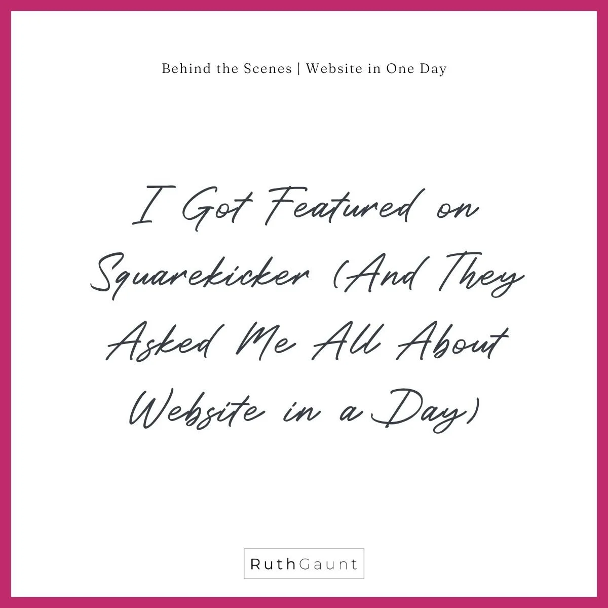 I Got Featured on Squarekicker (And They Asked Me All About Website in a Day)