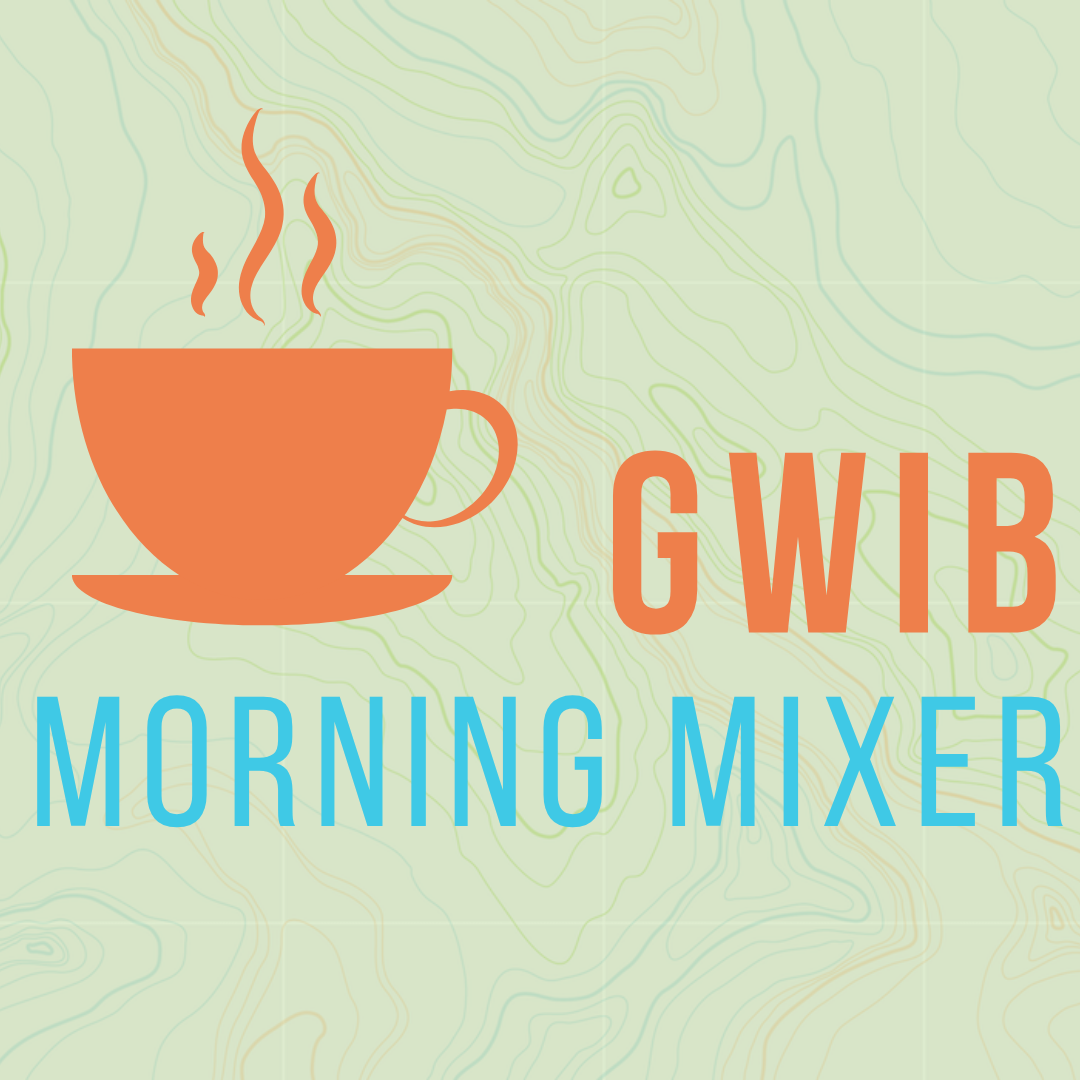 GWiB’s Morning Mixer