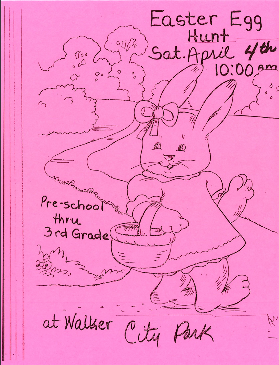 Easter Egg Hunt Saturday, April 4th at 10 a.m. at Walker City Park