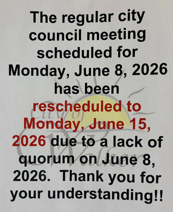 City Council Meeting rescheduled to Monday, June 15, 2026